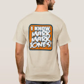 Ich kenne Mark Mark Jones Shirt 2 (Rückseite)