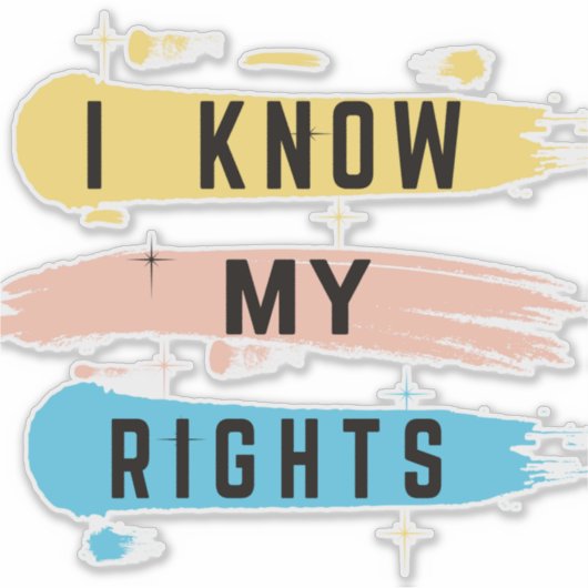 Ich kenne meine Rechte" Aufkleber - Dauerhaftes Vi (Vorderseite)