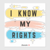 Ich kenne meine Rechte" Aufkleber - Dauerhaftes Vi (Blatt)
