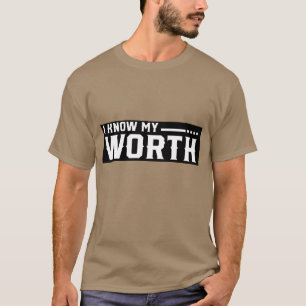 Ich kenne meinen Wert Retro T-Shirt