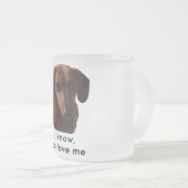 Ich kenne Sie Liebe ich Dackel-Tasse Mattglastasse (VorderseiteRechts)