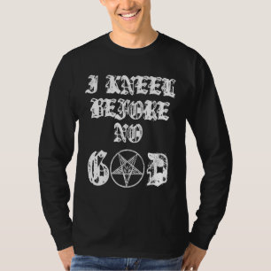 Ich kenne vor keinem Gott Satanic Occult Baphomet T-Shirt