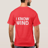 Ich kenne Wind-Shirt T-Shirt (Rückseite)