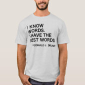 Ich kenne Wörter - Donald J. Drumpf T-Shirt (Vorderseite)