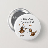 Ich kippe über die Gymnastik Button (Vorne & Hinten)