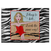 "Ich kleide mich zu töten...ich koche auf dieselbe Schneidebrett (Vorderseite)