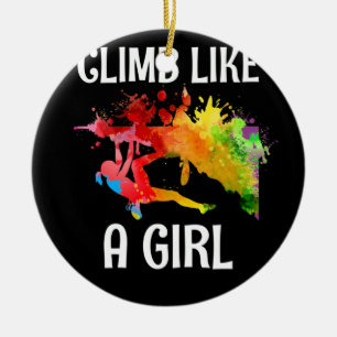 Ich klettere wie ein Girl Rock Climbing farbenfroh Keramik Ornament