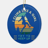 Ich klettere wie ein Mädchen und versuche, das Kle Keramik Ornament (Links)