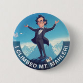 Ich kletterte auf den Mahler Button (Vorderseite)