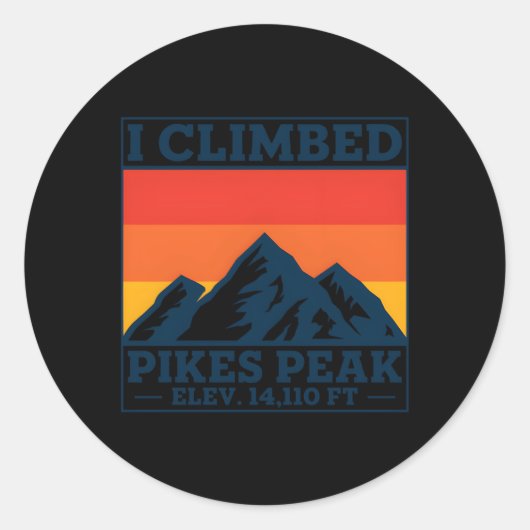 Ich kletterte Pikes Peak Runder Aufkleber (Vorderseite)