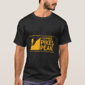 Ich kletterte Pikes Peak T-Shirt (Vorderseite)