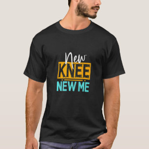 Ich Knee helfen Knee-Ersatz Operation Patient Bro T-Shirt