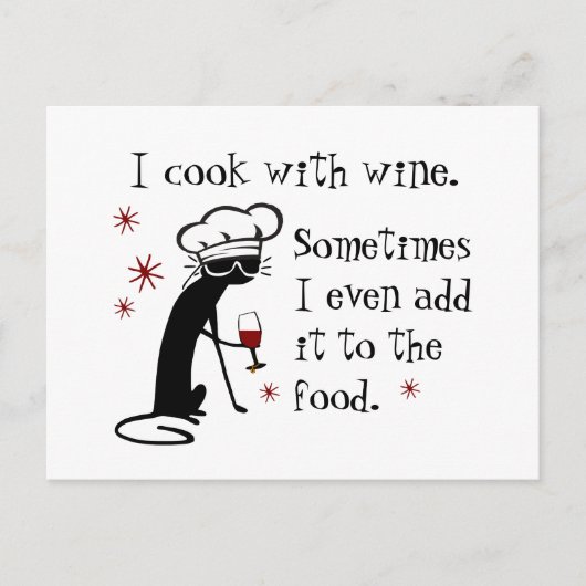 Ich koche mit Wein Funny Zitat mit Chat Postkarte (Vorderseite)