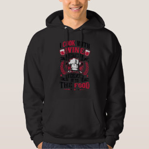 Ich koche mit Wein manchmal sogar hinzufügen Hoodie