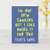Ich koche nicht, aber ich tue es gerne für dich karte (Gelbe Blume)