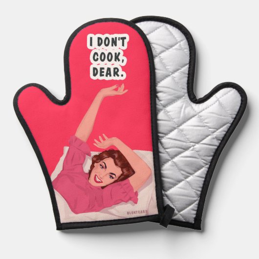 Ich koche nicht, Schatz. Ofenhandschuh (Vorderseite/Rückseite)