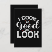 Ich koche so gut, wie ich es aussehe, wenn ich Vat Dankeskarte (Vorne/Hinten)