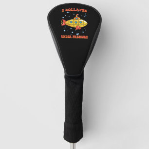 Ich kollabiere unter Druck Golf Headcover