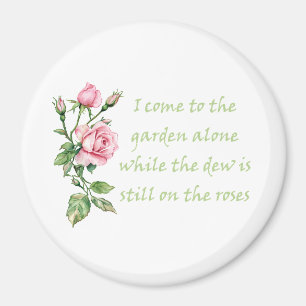 Ich komme allein in den Garten Zitat Gartenarbeit Magnet