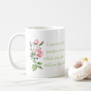 Ich komme allein in den Garten Zitat Gärtnerei Kaffeetasse