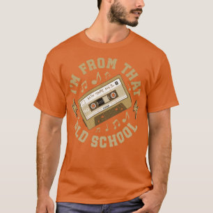 Ich komme aus dieser alten Schule 2 T-Shirt