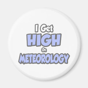 Ich komme hoch zur Meteorologie Magnet