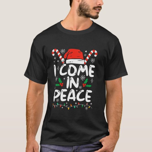 Ich komme in Frieden Ich bin Frieden Weihnachten W T-Shirt (Vorderseite)