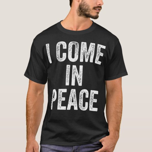 Ich komme in Frieden - ich bin Peace Funny Couple' T-Shirt (Vorderseite)