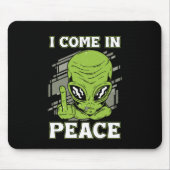 Ich komme in Frieden UFO glauben Alien Außerirdisc Mousepad (Vorne)