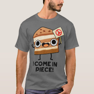 Ich komme in lustigem Kuchenwitz 1 T-Shirt