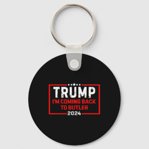 Ich komme zurück zum Butler Trump Kampf 2024 US-Fl Schlüsselanhänger