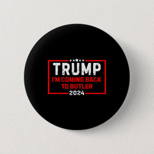 Ich komme zurück zum Butler-Trump-Kampf US-Flagge Button