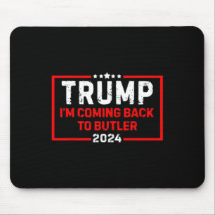 Ich komme zurück zum Butler-Trump-Kampf US-Flagge  Mousepad