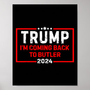 Ich komme zurück zum Butler-Trump-Kampf US-Flagge  Poster