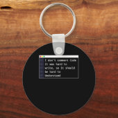 Ich kommentiere keine Code-Programmierung Schlüsselanhänger (Vorderseite)