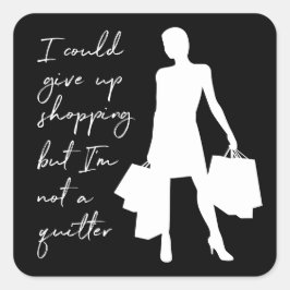 Ich könnte aufgeben zu kaufen, aber... Aufkleber