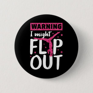 Ich könnte ausflippen Lustiges Turnen T-Shirt Chee Button