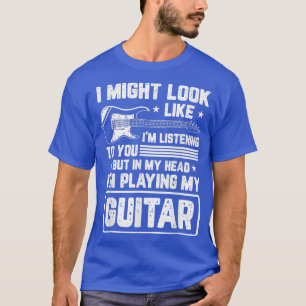 Ich könnte aussehen, als höre ich dir die sonnige T-Shirt