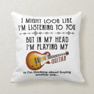 Ich könnte aussehen, als höre ich dir Gitarre sp Kissen
