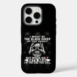 Ich könnte das schwarze Schaf der Familie sein iPhone 16 Pro Hülle