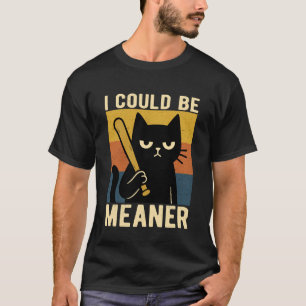 Ich könnte eine wütendere Katze Baseballschläger-D T-Shirt