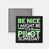 Ich könnte Ihr Pilot sein Funny Aviation Zitat Magnet (Vorderseite/Rückseite)