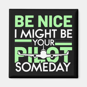 Ich könnte Ihr Pilot sein Funny Aviation Zitat Magnet