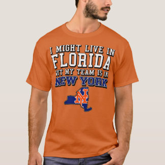Ich könnte in Florida leben, aber mein Team ist in T-Shirt