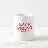 Ich könnte mich irren kaffeetasse (Mittel)