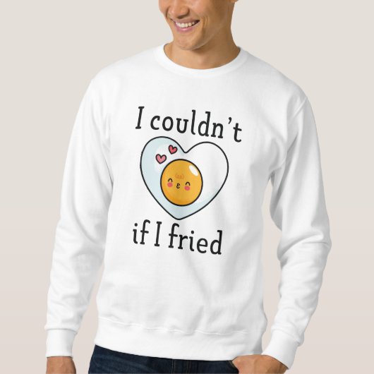 Ich konnte nicht frieren sweatshirt (Vorderseite)