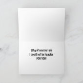 ICH KÖNNTE NICHT "GLÜCKLICH" SEIN FÜR "SIE" KARTE (Innenseite)