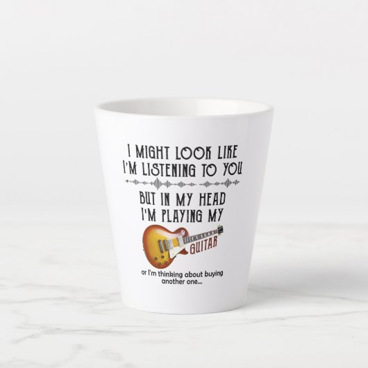 Ich könnte so aussehen, als höre ich dir Gitarre s Milchtasse (Vorderseite)