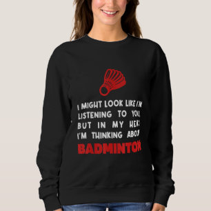 Ich könnte so aussehen, als höre ich dir zu, aber sweatshirt