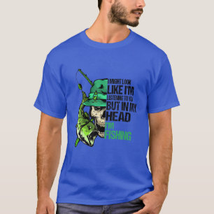 Ich könnte so aussehen, als ob ich in meinem Kopf T-Shirt